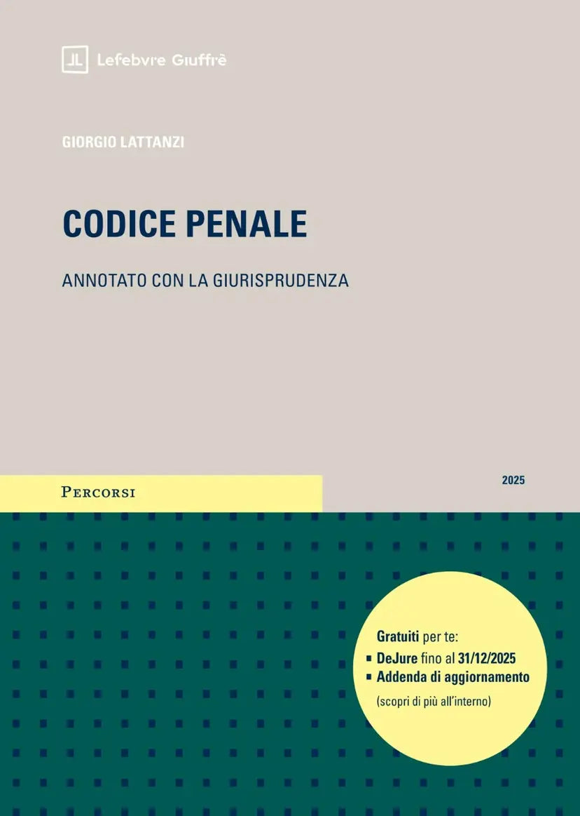 Codice penale annotato con la giurisprudenza