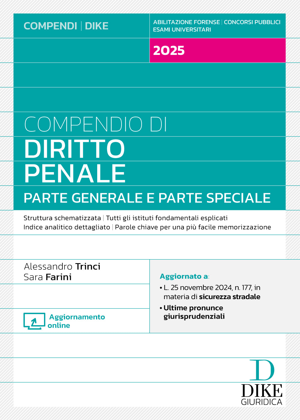 Compendio di Diritto Penale parte Generale e parte Speciale 2025 – D2 - Libreria Giuridica Sauzano