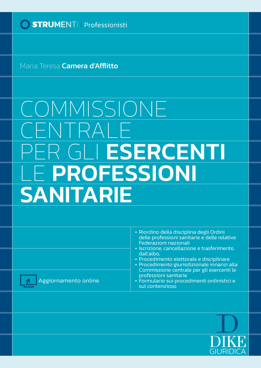 Commissione centrale per gli esercenti le professioni sanitarie – S7 - Libreria Giuridica Sauzano