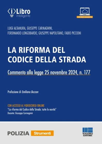 La riforma del codice della strada - novità 2025 - Libreria Giuridica Sauzano