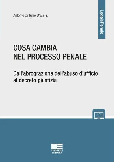 Cosa cambia nel processo penale - Libreria Giuridica Sauzano