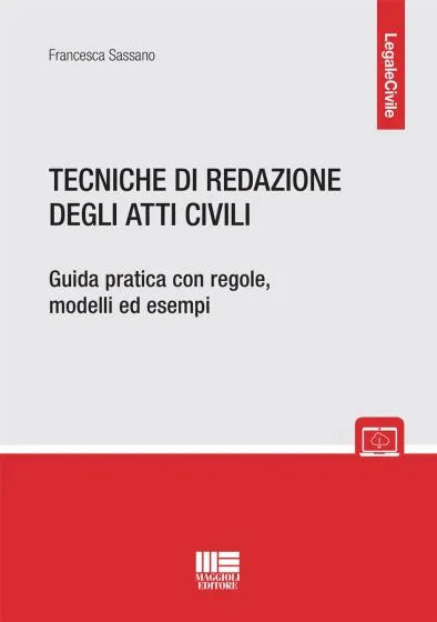 Tecniche di redazione degli atti civili - Libreria Giuridica Sauzano