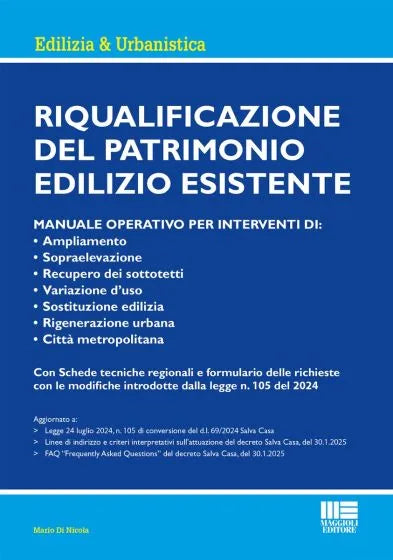 Riqualificazione del patrimonio edilizio esistente - Libreria Giuridica Sauzano