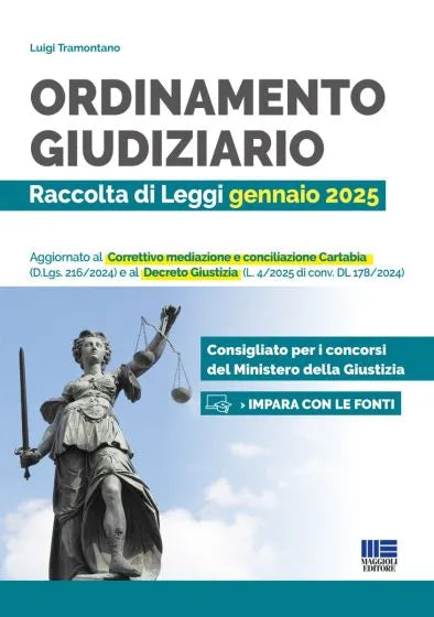 Ordinamento giudiziario - Raccolta di Leggi gennaio 2025 - Libreria Giuridica Sauzano