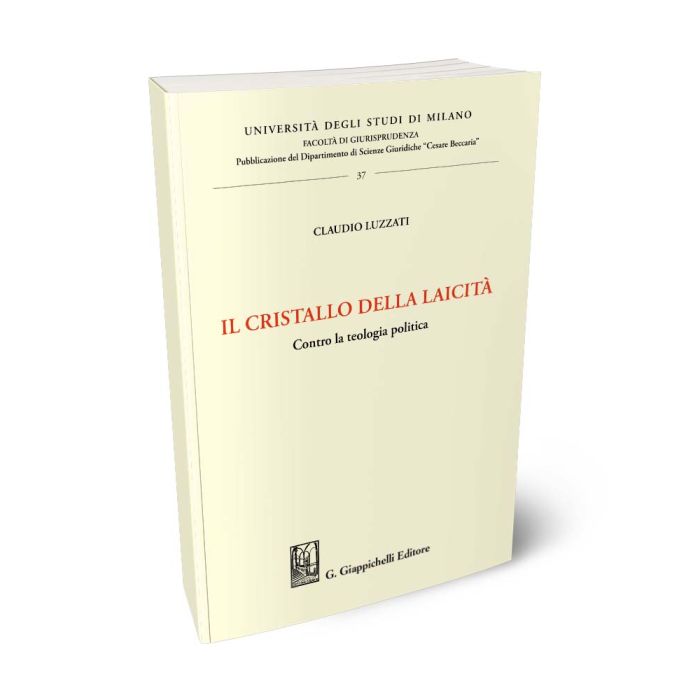 Il cristallo della laicità - Libreria Giuridica Sauzano