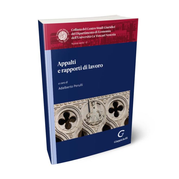 Appalti e rapporti di lavoro - Libreria Giuridica Sauzano