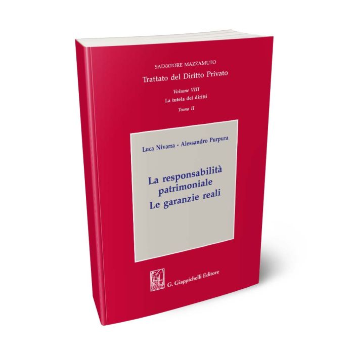 La responsabilità patrimoniale. Le garanzie reali - Libreria Giuridica Sauzano