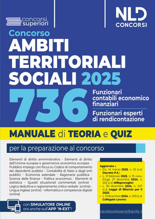 Manuale Concorso ATS, Ambiti Territoriali Sociali, per 736 funzionari contabili-economico finanziario/funzionario esperto di rendicontazione. Teoria e Quiz