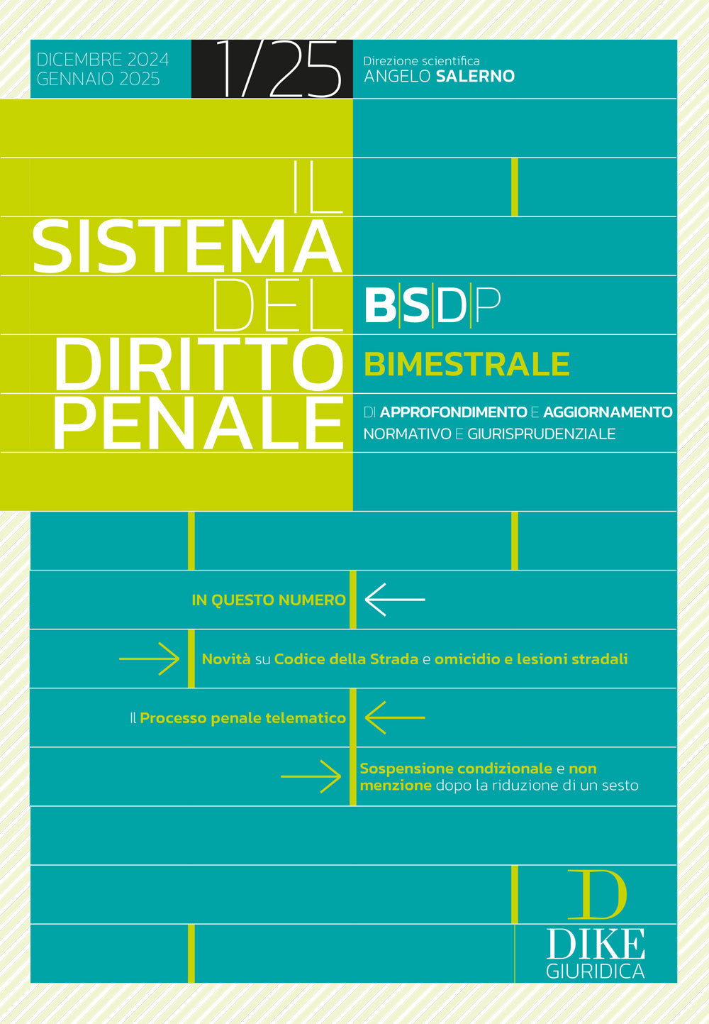 Il Sistema del Diritto Penale – Dicembre 2024 Gennaio 2025 – BSDP1/25