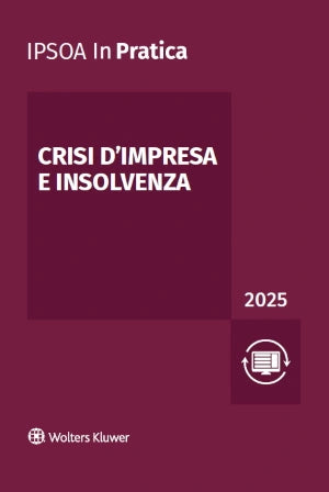 Crisi d'impresa e insolvenza - Libreria Giuridica Sauzano