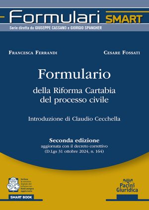 Formulario della Riforma Cartabia del processo civile – Seconda edizione - Libreria Giuridica Sauzano
