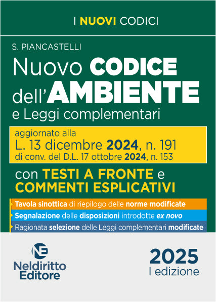 NUOVO CODICE dell'AMBIENTE commentato con testi a fronte 2025 aggiornato alla L. 13 Dicembre 2024, n. 191 - Libreria Giuridica Sauzano