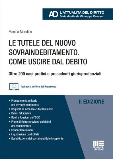 Le tutele del nuovo sovraindebitamento. Come uscire dal debito - Libreria Giuridica Sauzano