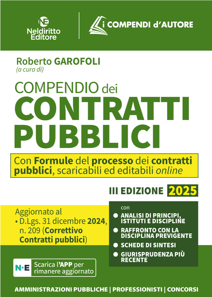 Compendio dei Contratti pubblici 2025. Aggiornato al D. Lgs. 31 dicembre 2024, n. 209 (Decreto Correttivo Contratti pubblici) - Libreria Giuridica Sauzano