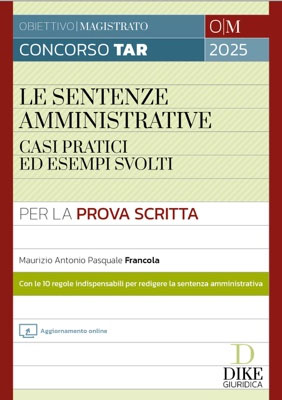 OMTA1 – Le Sentenze Amministrative Casi pratici ed esempi svolti Per la prova scritta - Libreria Giuridica Sauzano