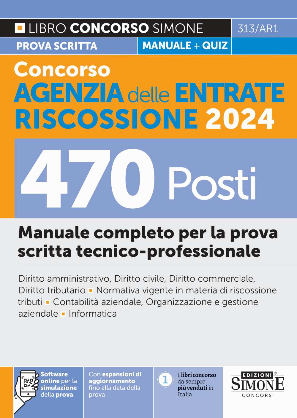 Concorso Agenzia delle Entrate Riscossione 2024 – 470 Posti – Manuale – 313/AR1 - Libreria Giuridica Sauzano