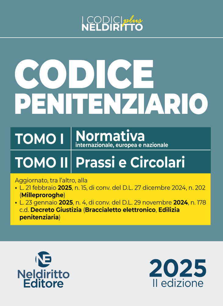Codice di Diritto Penitenziario PLUS 2025. 2 Tomi con Normativa e Prassi e Circolari - Libreria Giuridica Sauzano