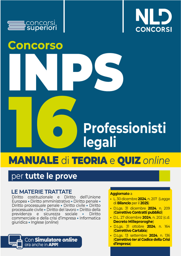 Concorso INPS 16 Professionisti Legali. Manuale Teoria + quiz online per tutte le prove - Libreria Giuridica Sauzano
