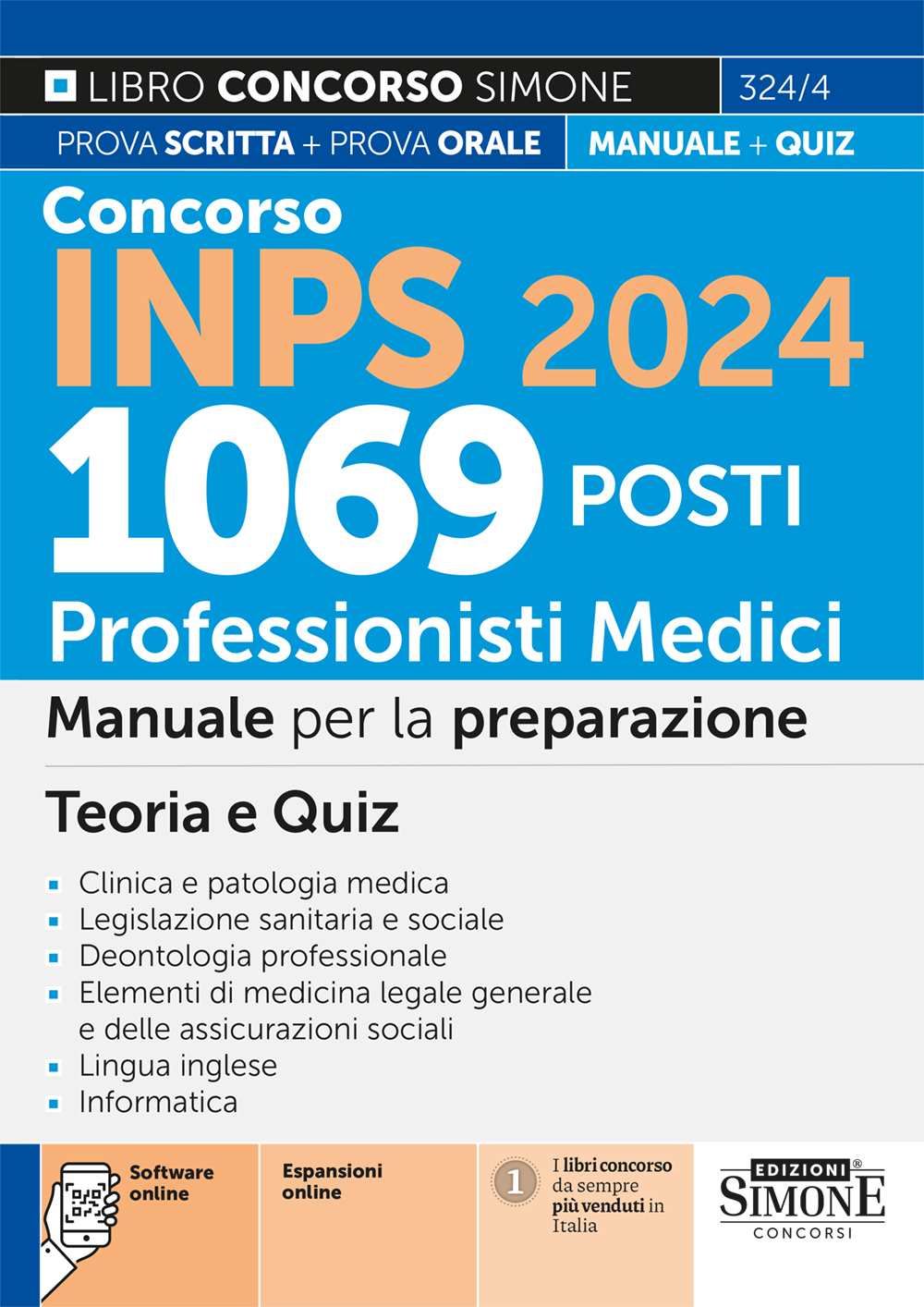Concorso Inps 2024 – 1069 Posti Professionisti medici – Manuale per la preparazione – 324/4 - Libreria Giuridica Sauzano