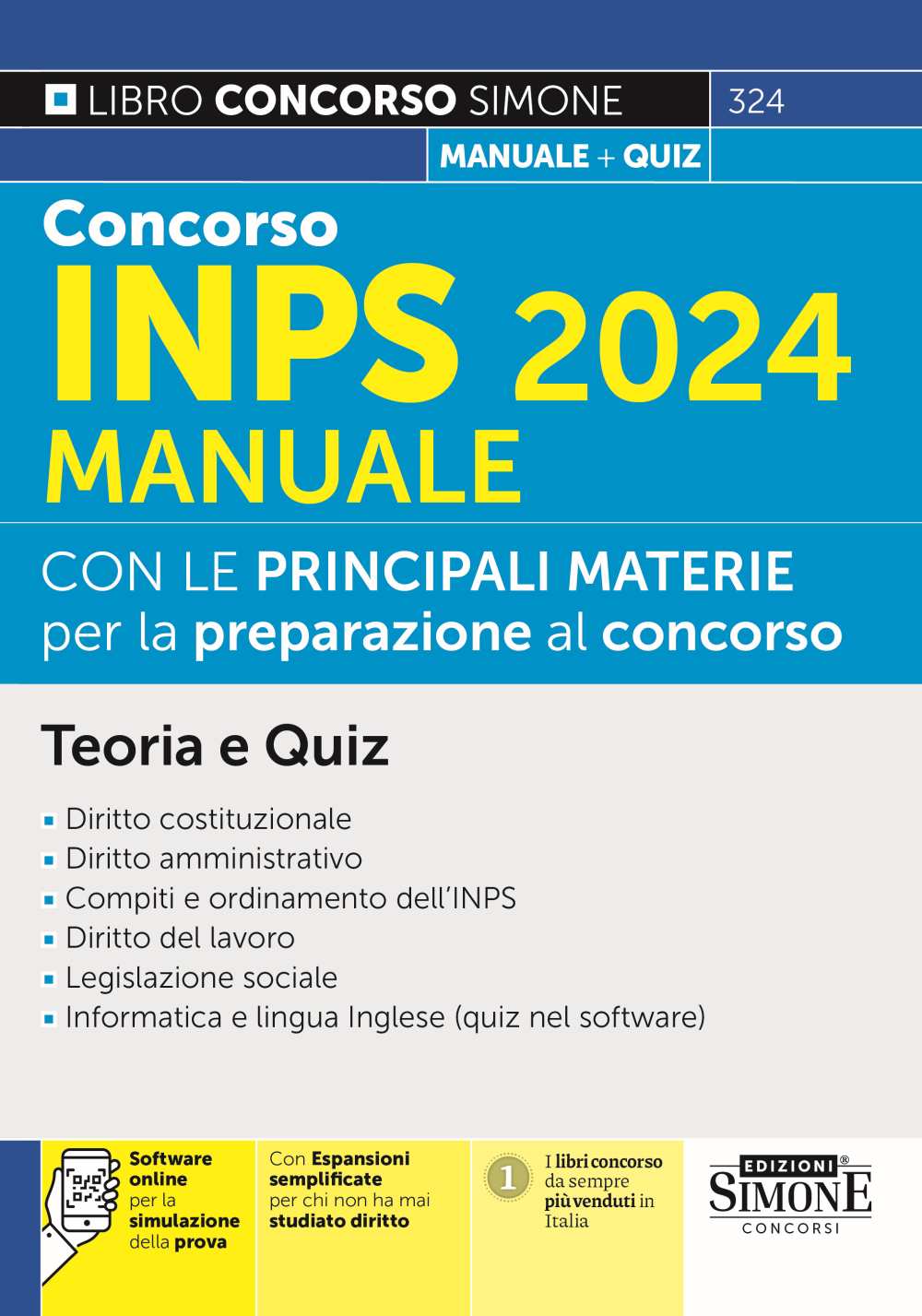 Concorso INPS 2024 – Manuale con le principali materie per la preparazione al concorso – Teoria e Quiz – 324 - Libreria Giuridica Sauzano