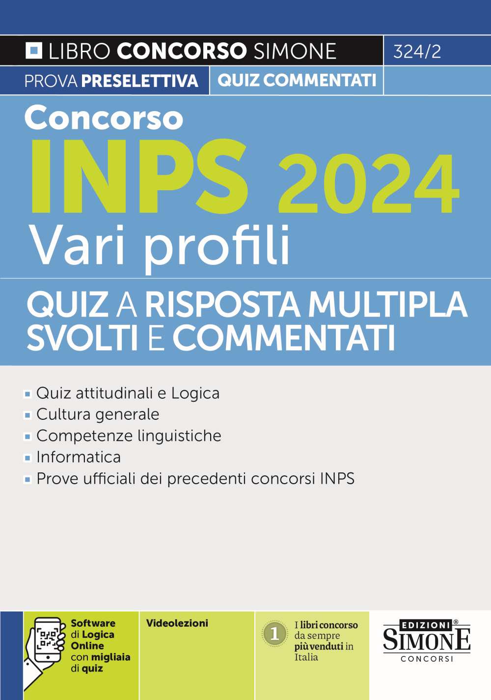 Concorso INPS 2024 Vari profili – Quiz – 324/2 - Libreria Giuridica Sauzano
