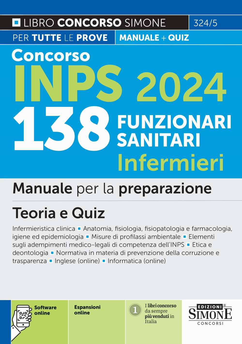 Concorso INPS 2024 – 138 Funzionari Sanitari Infermieri – Manuale – 324/5 - Libreria Giuridica Sauzano