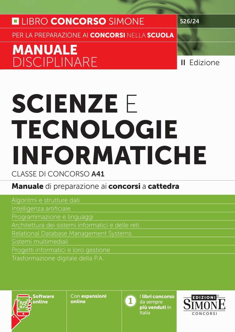 Scienze e tecnologie informatiche – Classe di concorso A41 – Manuale – 526/24 - Libreria Giuridica Sauzano