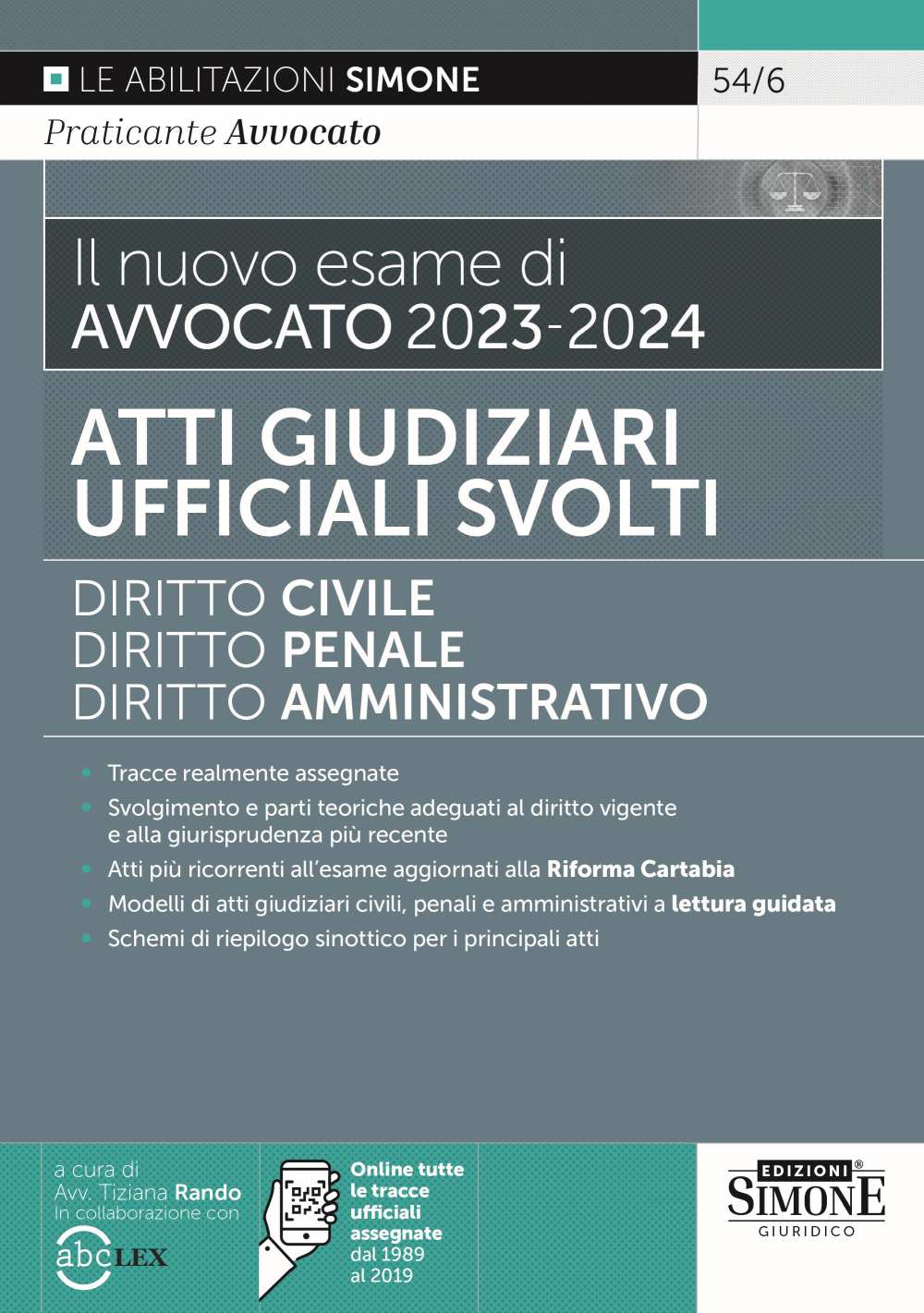 Il nuovo esame di Avvocato 2023-2024 – Atti Giudiziari Ufficiali svolti – 54/6 - Libreria Giuridica Sauzano