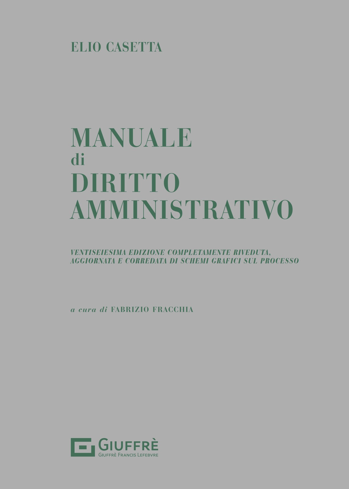 Manuale Di Diritto Amministrativo - Libreria Giuridica Sauzano