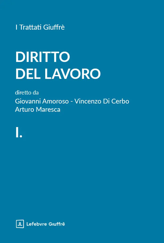 Diritto del lavoro Volume 1