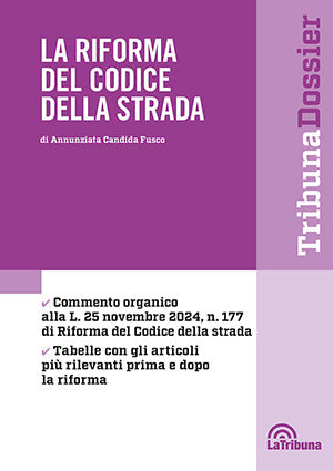 La riforma del Codice della strada - Libreria Giuridica Sauzano