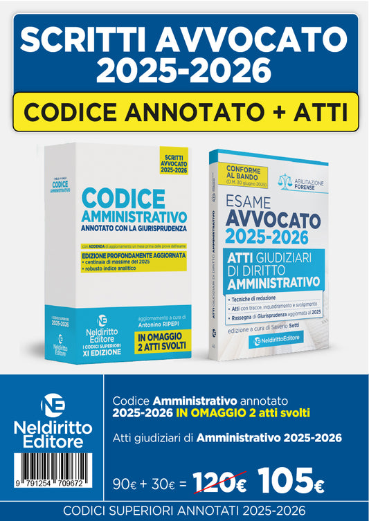 Kit Codice Amministrativo annotato con la giurisprudenza per l'esame di avvocato + Atti 2025 -2026