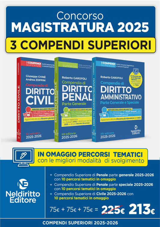 Concorso in Magistratura 2025-2026. Kit Compendio Superiore di Diritto Penale Parte Generale + Compendio Superiore di Diritto Civile + Compendio Superiore di Diritto Amministrativo 2025-2026