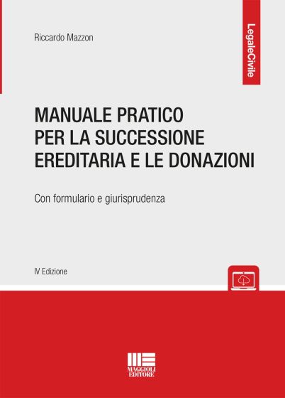 Manuale pratico per la successione ereditaria e le donazioni - Libreria Giuridica Sauzano