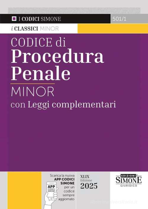 Codice di procedura penale. Leggi complementari. Ediz. minor. - Libreria Giuridica Sauzano