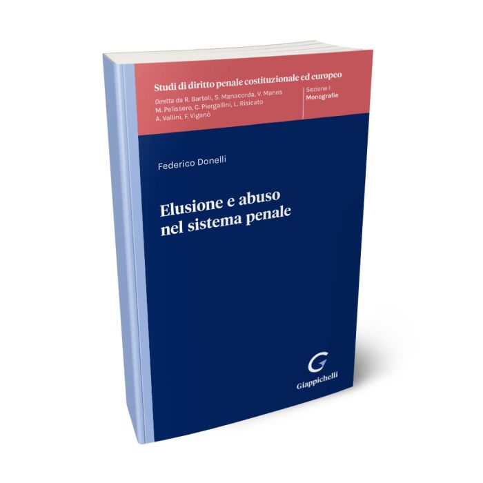 Elusione e abuso nel sistema penale - Libreria Giuridica Sauzano