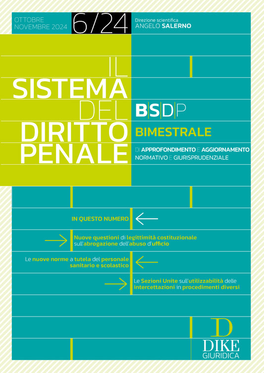 Il Sistema del Diritto Penale – Ottobre-Novembre 2024 – BSDP6/24 - Libreria Giuridica Sauzano