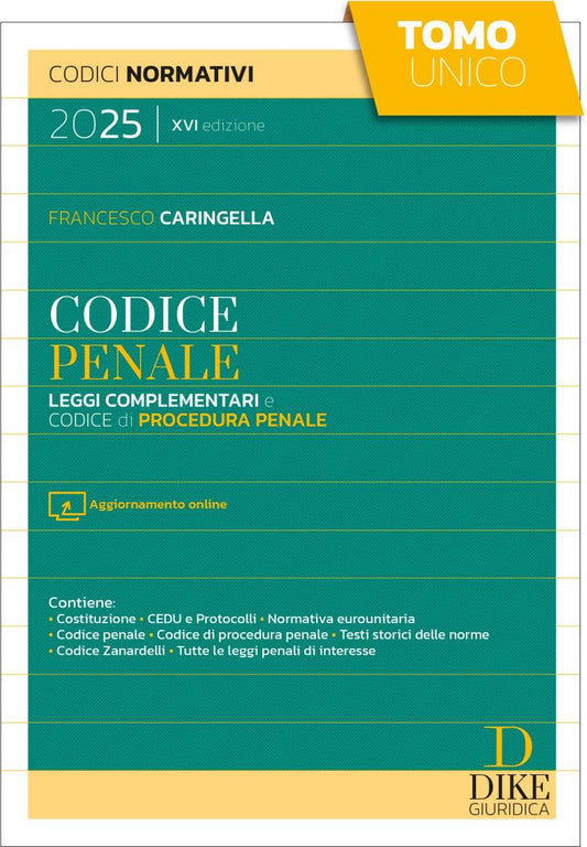 Codice Penale – Leggi complementari e Codice di Procedura Penale 2025 – UNICO TOMO – C2P