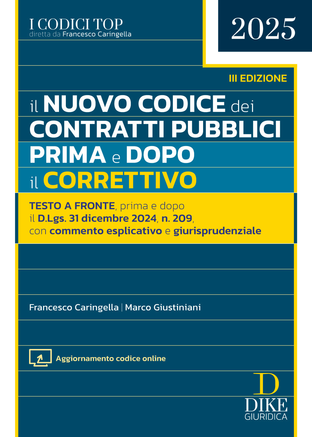 Il Nuovo Codice dei Contratti Pubblici Prima e Dopo il Correttivo 2025 – CTCC - Libreria Giuridica Sauzano