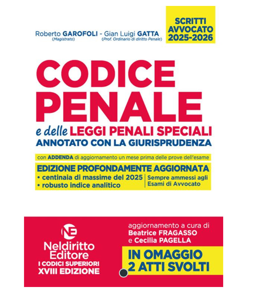 Codice Penale annotato con la giurisprudenza 2025-2026 per l'esame di Avvocato