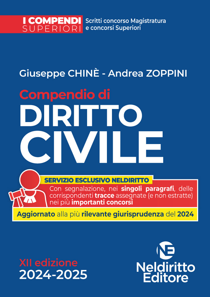 Compendio superiore di Diritto Civile 2024/2025. Per il concorso in Magistratura e per i concorsi superiori. - Libreria Giuridica Sauzano