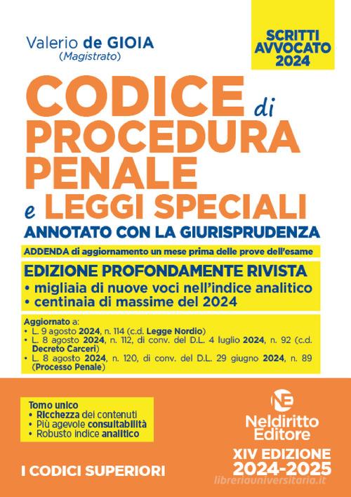 Codice di procedura penale e leggi speciali. Annotato con la giurisprudenza. Esame avvocato 2024 - Libreria Giuridica Sauzano