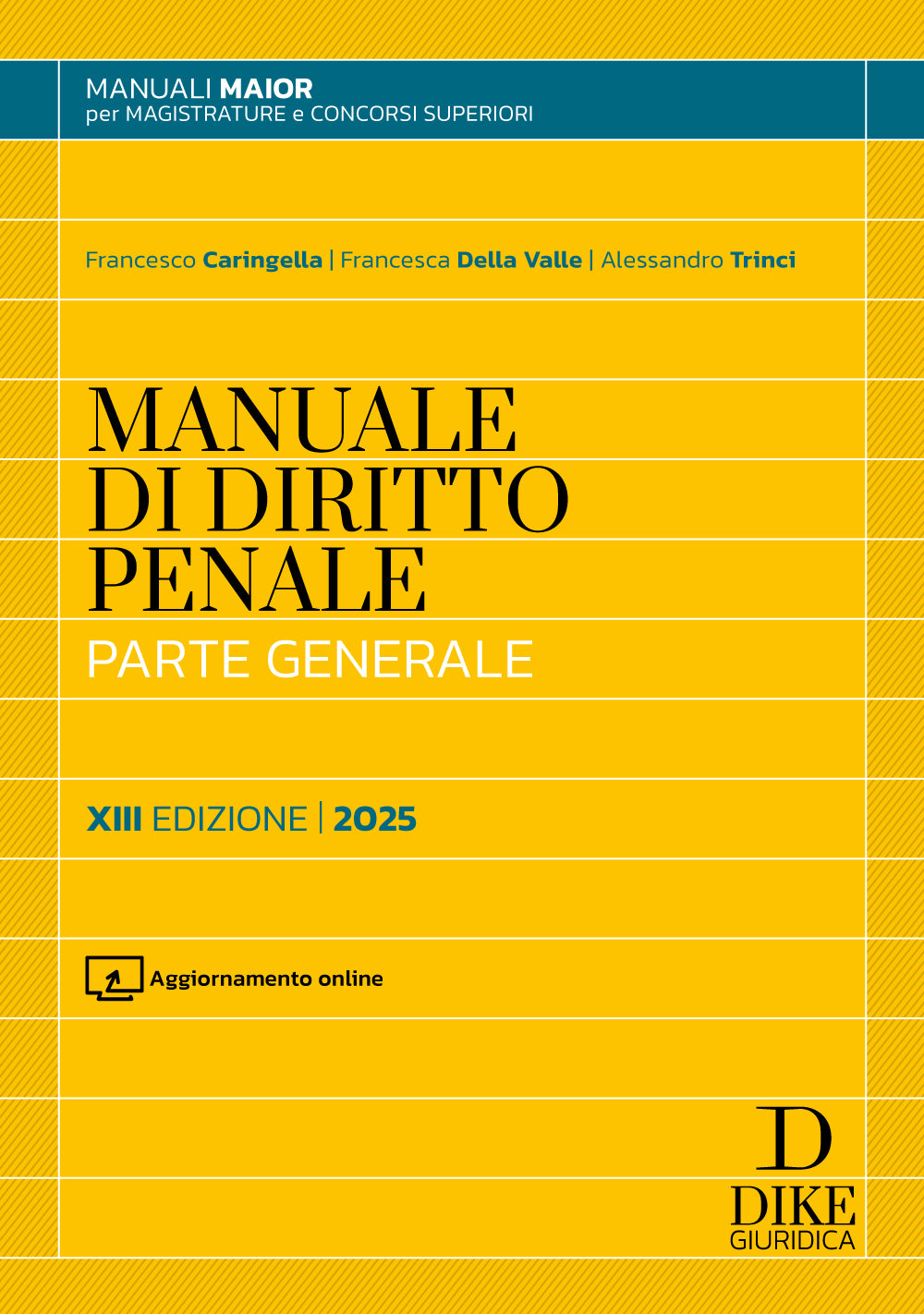 Manuale Maior di Diritto Penale – Parte Generale – 2025 – MM2 - Libreria Giuridica Sauzano