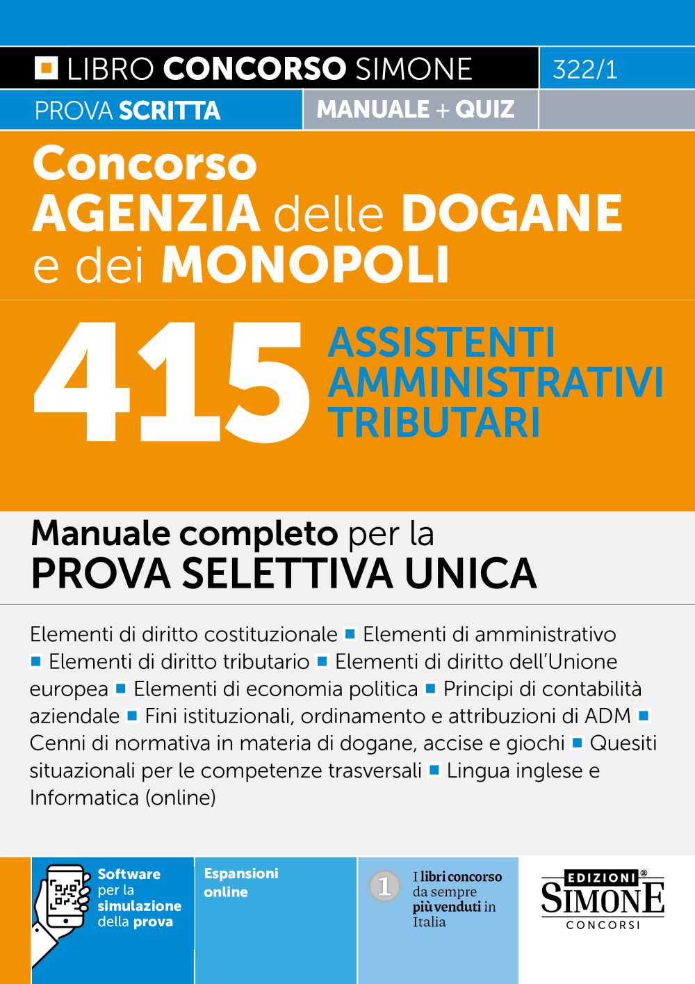 Concorso Agenzia Dogane e Monopoli 2025 – 415 Assistenti Amministrativi Tributari – Manuale – 322/1 - Libreria Giuridica Sauzano