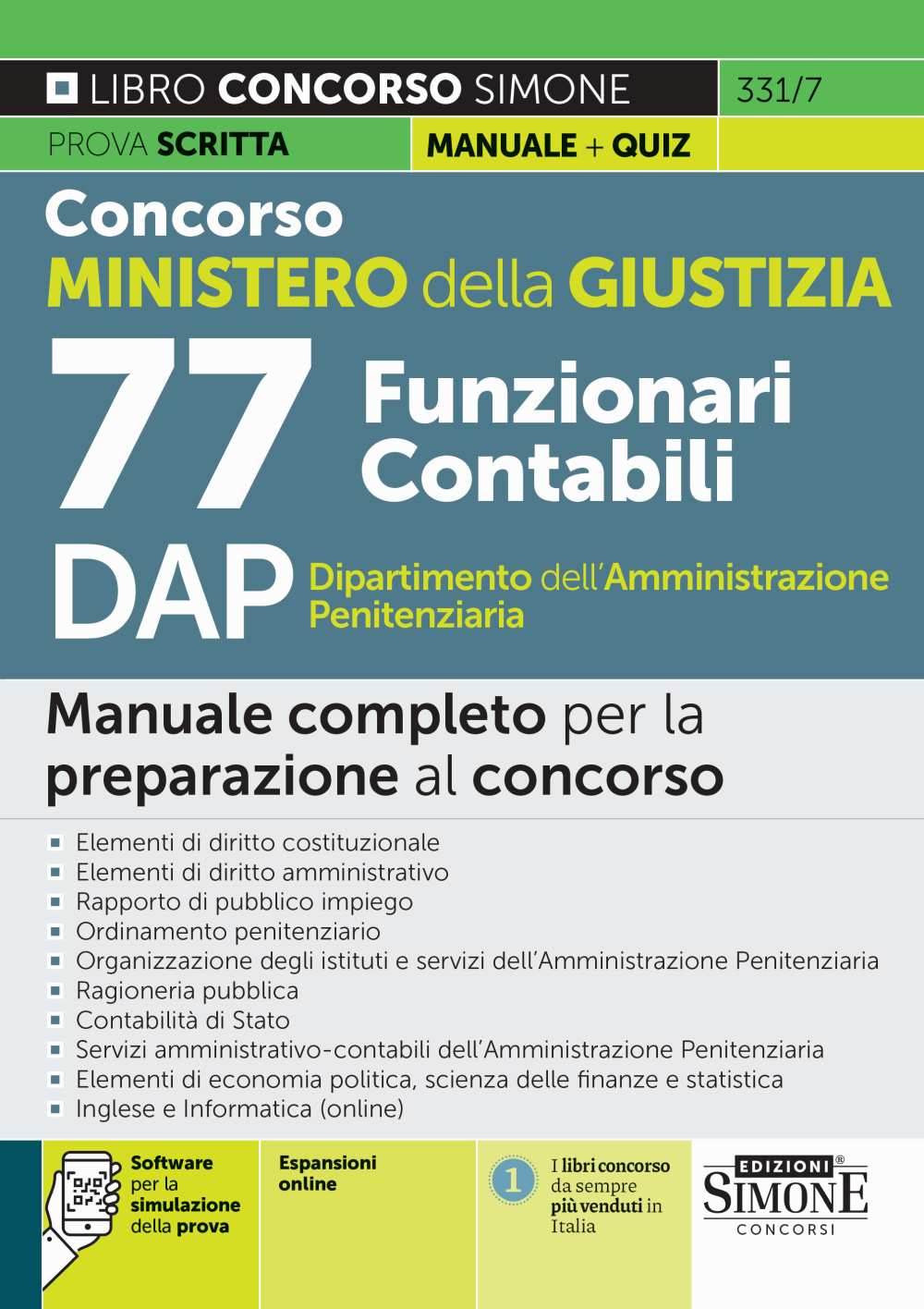 Concorso Ministero della Giustizia 77 Funzionari Contabili DAP Dipartimento dell’Amministrazione Penitenziaria – Manuale – 331/7 - Libreria Giuridica Sauzano