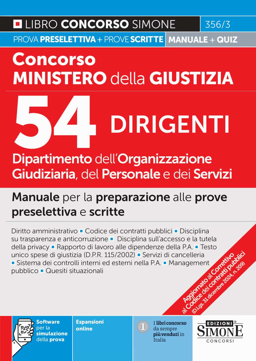 Concorso Ministero della Giustizia 2025 Dipartimento dell’Organizzazione Giudiziaria del Personale e dei Servizi – 54 Dirigenti – 356/3 - Libreria Giuridica Sauzano