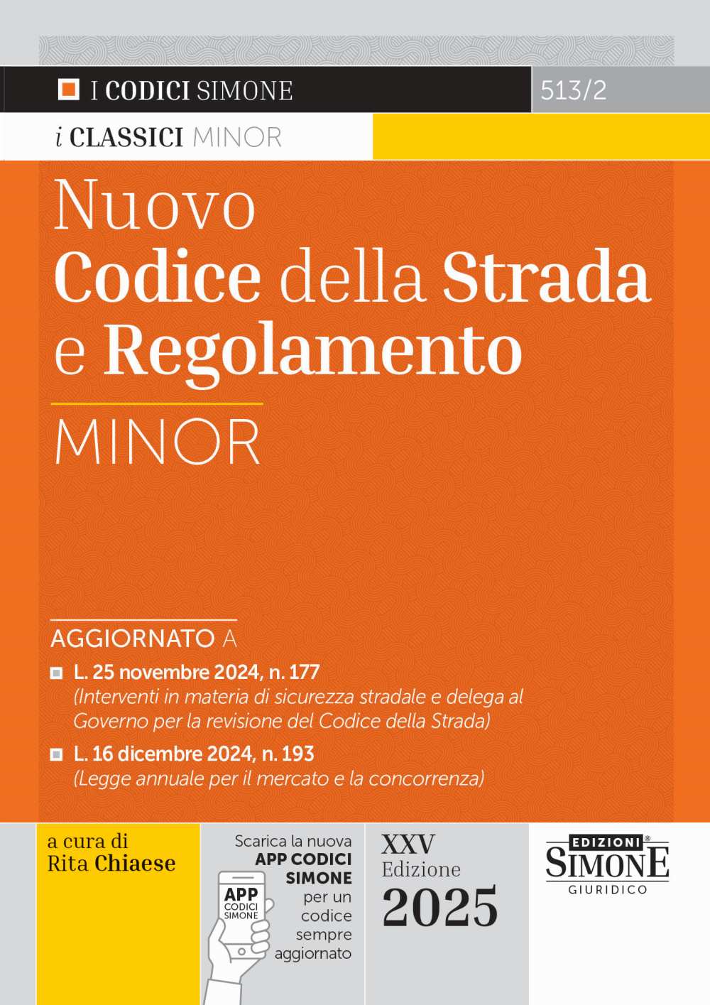 513/2 – Nuovo Codice della Strada e Regolamento Minor - Libreria Giuridica Sauzano
