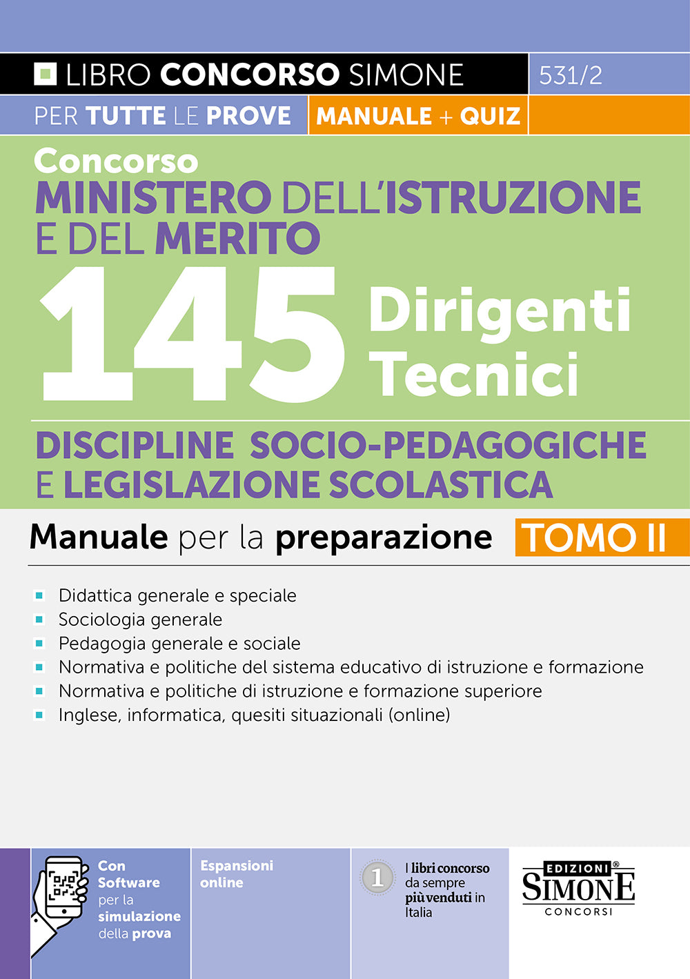 Concorso Ministero dell’istruzione e del merito – 145 Dirigenti tecnici – Discipline socio-pedagogiche e legislazione scolastica – Manuale – 531/2 - Libreria Giuridica Sauzano