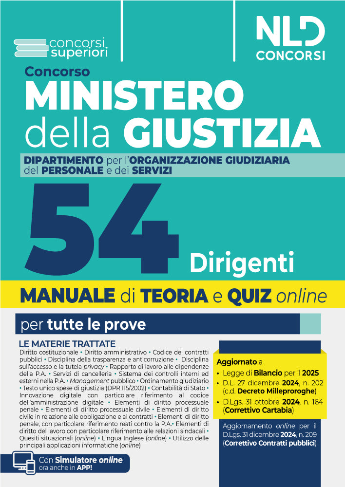 Concorso 54 Dirigenti Ministero della Giustizia - Dipartimento dell’Organizzazione Giudiziaria, del Personale e dei Servizi. Manuale con Teoria + quiz per le prove concorsuali - Libreria Giuridica Sauzano